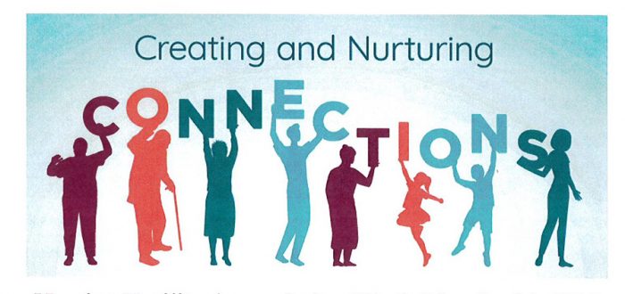 creating and nurturing connections header